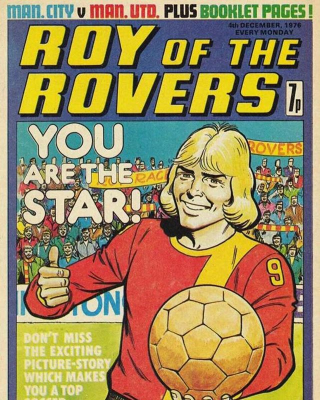 Remember this. Roy of the Rovers Stuff