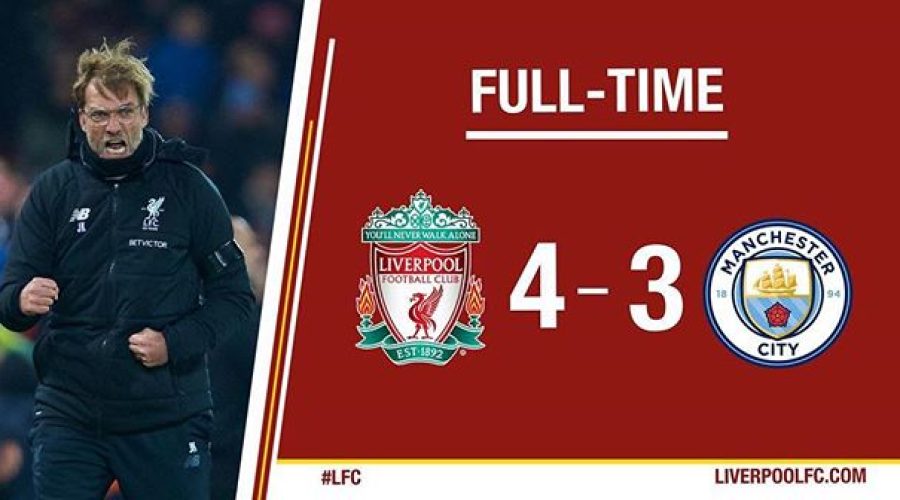 Liverpool 4 Manchester City 3. What a Game.Whats your views